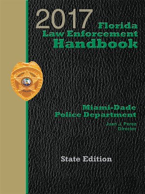 enforcement law handbook florida police state cover dade miami department